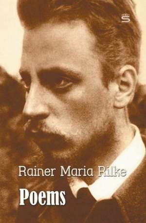 Poems de Rainer Maria Rilke