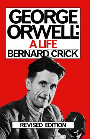 George Orwell de Bernard Crick