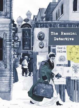 The Russian Detective de Carol Adlam