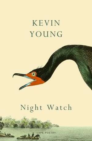 Night Watch de Kevin Young