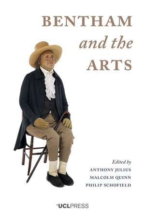 Bentham and the Arts de Anthony Julius