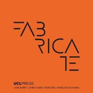 Fabricate 2020 de Bob Sheil