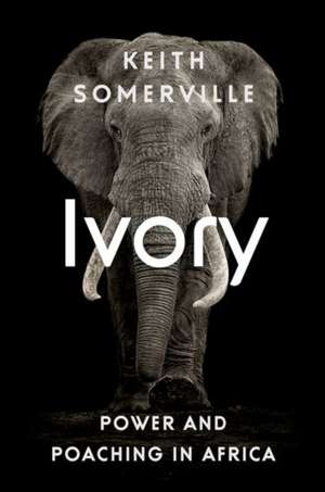 Ivory de Keith Somerville