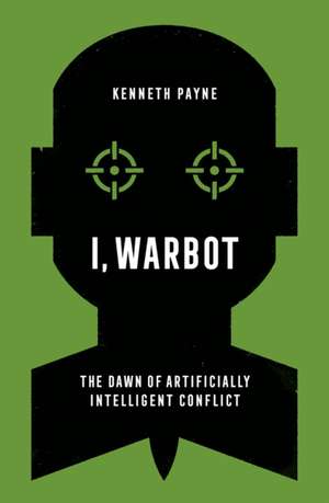 Payne, K: I, Warbot