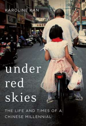 Kan, K: Under Red Skies de Karoline Kan