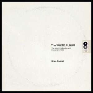 The White Album de Brian Southall