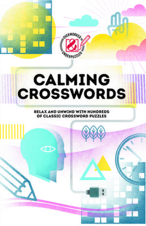 Calming Crosswords de Tim Dedopulos