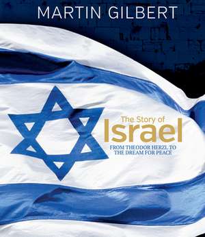 The Story of Israel de Martin Gilbert