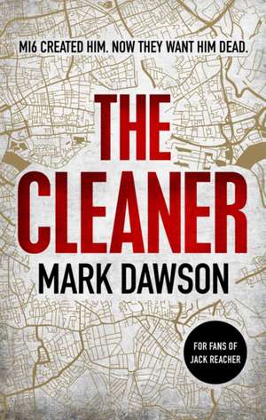 The Cleaner de Mark Dawson