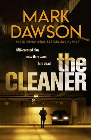 The Cleaner (John Milton Book 1) de Mark Dawson