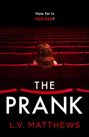 The Prank de L. V. Matthews