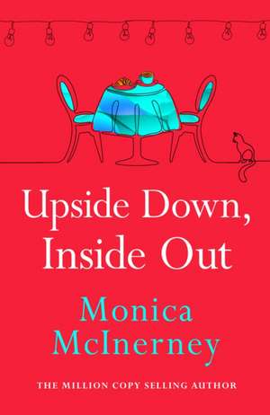 Upside Down, Inside Out de Monica McInerney