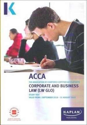 CORPORATE AND BUSINESS LAW (GLOBAL) - Study Text de Kaplan Publishing