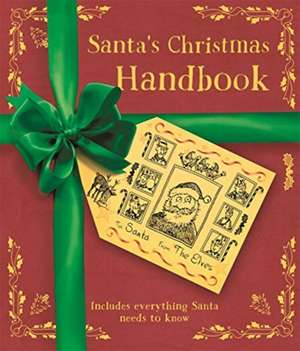 Santa's Christmas Handbook de Edge Edge