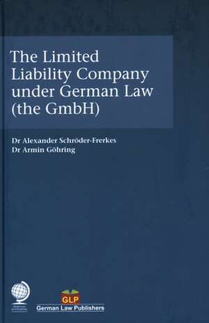 LIMITED LIABILITY COMPANY UNDER GERMANH de Dr Armin Goehring