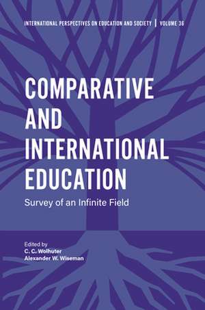 Comparative and International Education – Survey of an Infinite Field de C. C. Wolhuter