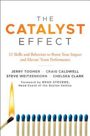 The Catalyst Effect de Jerry Toomer