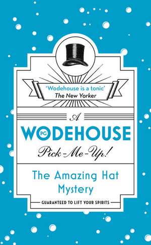 The Amazing Hat Mystery de P. G. Wodehouse