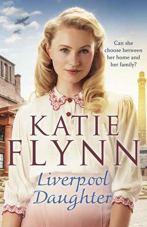 Liverpool Daughter de Katie Flynn