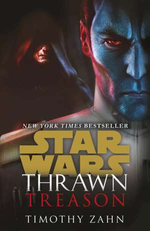 Star Wars: Thrawn: Treason (Book 3) de Timothy Zahn