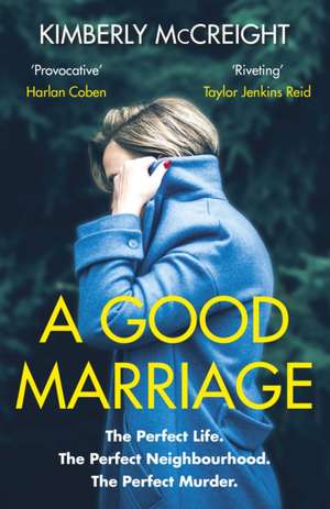 A Good Marriage de Kimberly McCreight