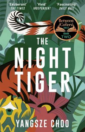 The Night Tiger de Yangsze Choo