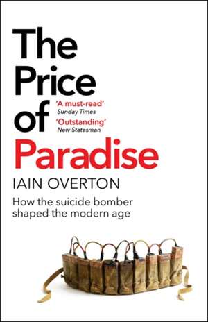 The Price of Paradise de Iain Overton