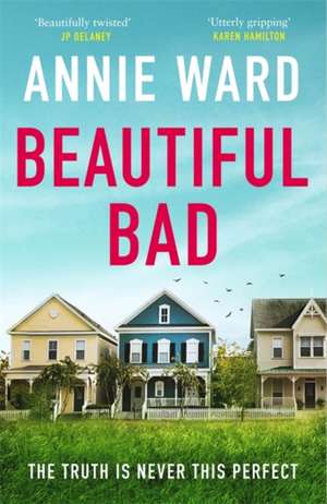 Beautiful Bad de Annie Ward