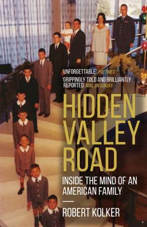 Hidden Valley Road de Robert Kolker