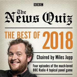 BBC Radio Comedy: The News Quiz: Best of 2018 de BBC Radio Comedy