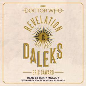 Saward, E: Doctor Who: Revelation of the Daleks de Eric Saward