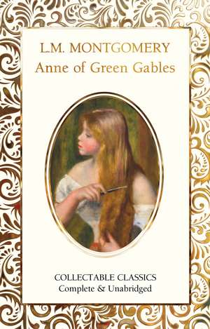 Anne of Green Gables de Lucy Maud Montgomery