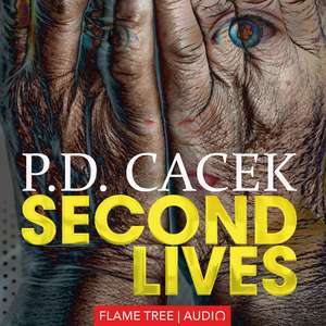 Second Lives de P.D. Cacek