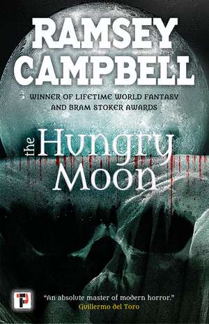 The Hungry Moon de Ramsey Campbell