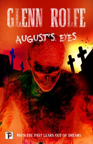 August's Eyes de Glenn Rolfe