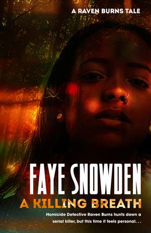 A Killing Breath de Faye Snowden