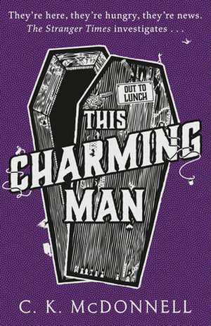 This Charming Man: Volume 2 de C. K. Mcdonnell