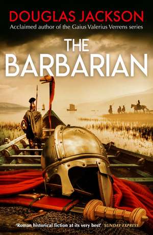 The Barbarian de Douglas Jackson