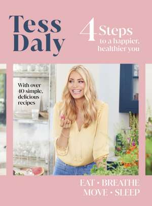 4 Steps de Tess Daly