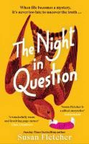 The Night in Question de Susan Fletcher