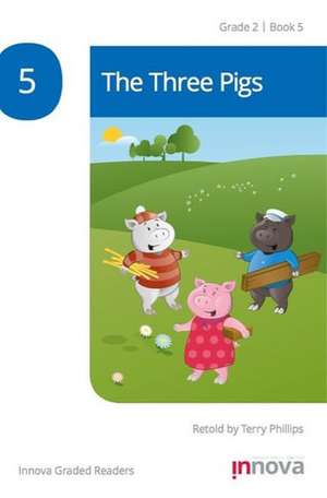 The Three Pigs de Terry Phillips