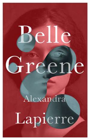 Belle Green de Alexandra Lapierre