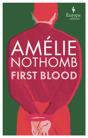 First Blood de Amélie Nothomb