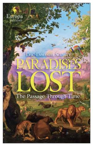 Paradises Lost Vol.1 de Eric-Emmanuel Schmitt