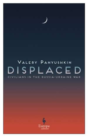 Displaced de Valery Panyushkin