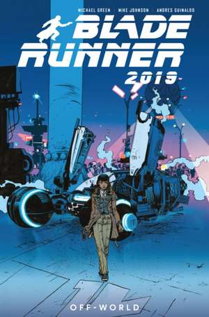 Blade Runner 2019 de Michael Green
