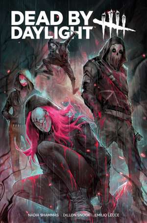 Dead By Daylight de Dillon Snook