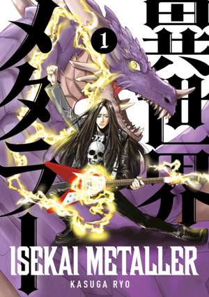 Isekai Metaller de Kasuga Dragon