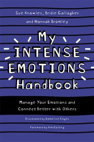 My Intense Emotions Handbook de Bridie Gallagher