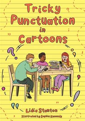 Tricky Punctuation in Cartoons de Lidia Stanton